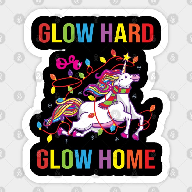 Glow Hard or Glow Home Sticker by Photomisak72